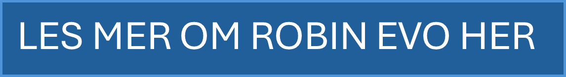 Les mer om Robin EVO her