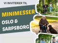Velkommen på Minimesse i Oslo og Sarpsborg